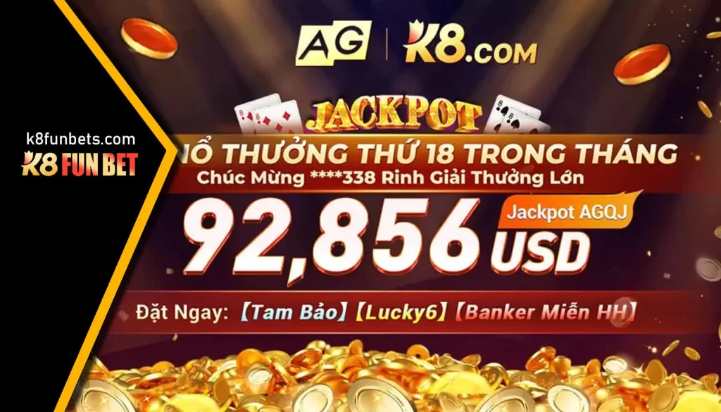 casino K8 cùng với AG Jackpot